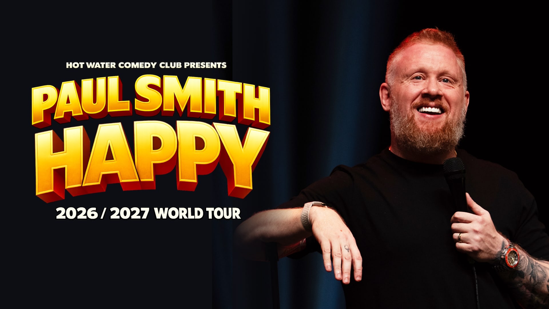 Paul Smith - Happy Tickets | Stockton Globe in Stockton | ATG Tickets